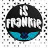is_Frankie